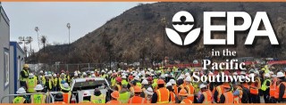 January—March 2025 EPA Pacific Southwest Newsletter