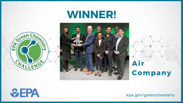Green Chemistry Challenge Award Winner - Air Company with photo from award ceremony